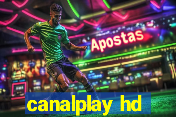 canalplay hd